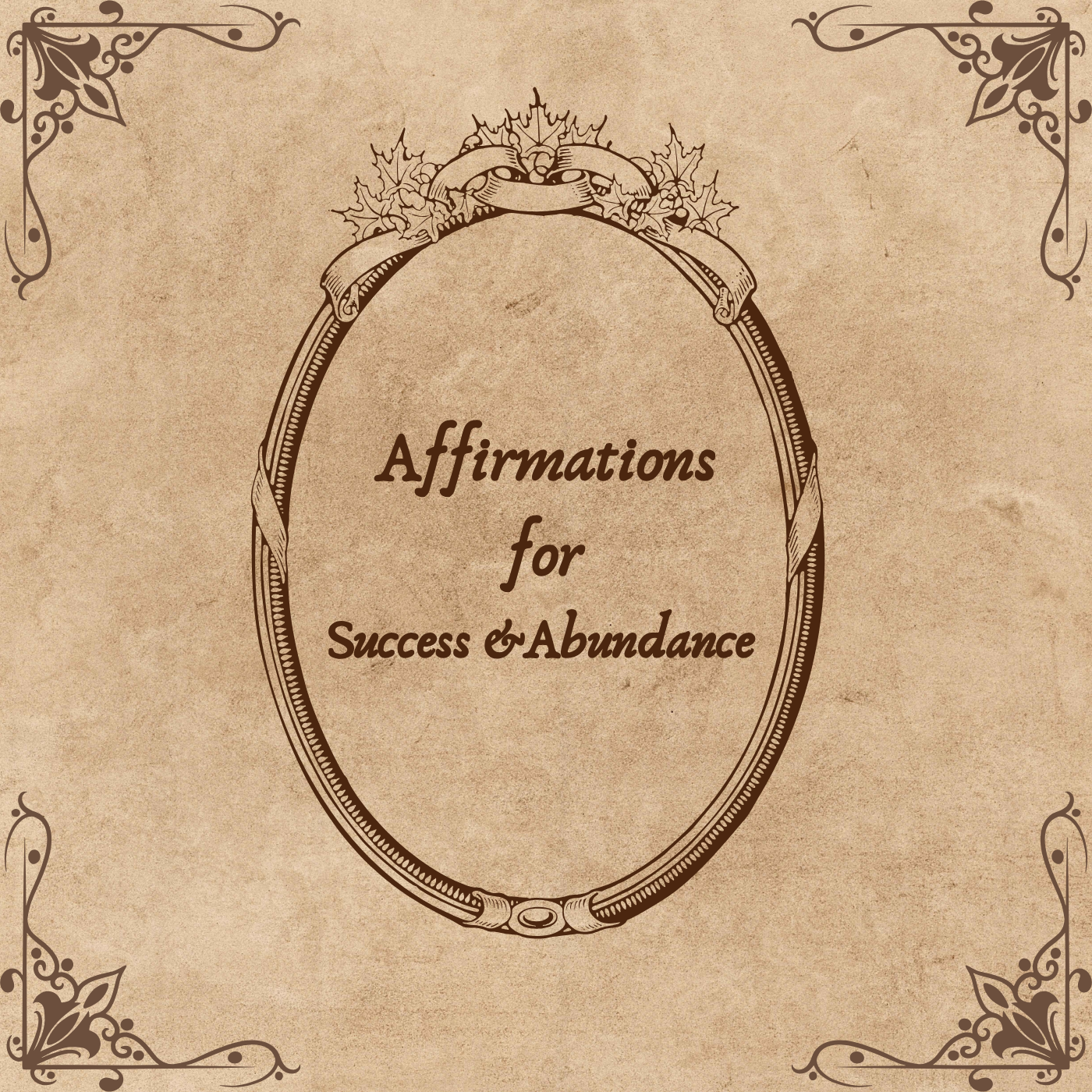 Free Affirmations for Success & Abundance | Manifestations (Digital Download)